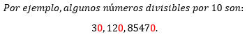 Ejemplo criterio de divisibilidad del 10