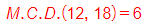 Máximo común divisor de 12 y 18